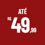 até R$49,99