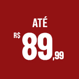 até R$89,99